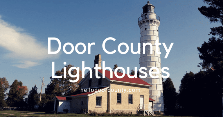 Door County Lighthouses Ultimate Guide [Infographic &amp; Map]