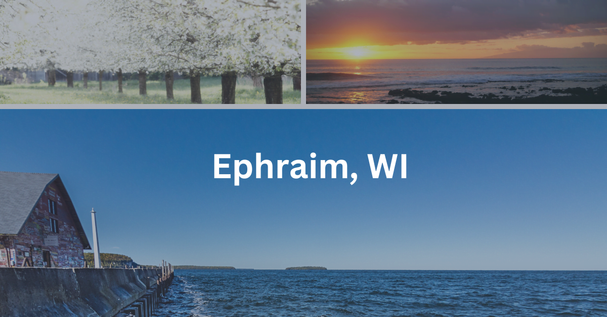 Ephraim, WI Your Ultimate Guide [2024]