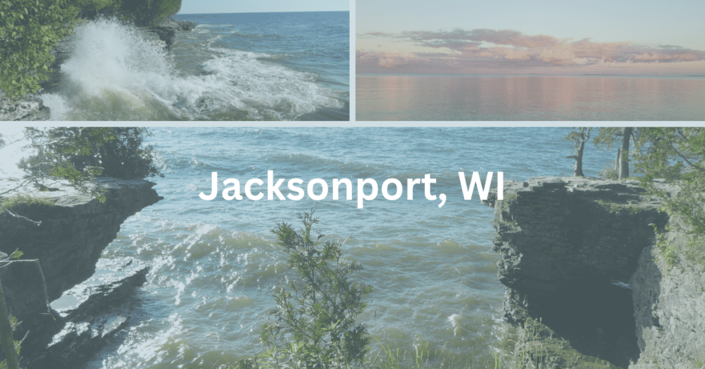 Collage of Devil's Cauldron at Cave Point County Park, a large wave at Cave Point County Park, and a sunrise over Lake Michigan. Superimposed text reads: Jacksonport, WI.