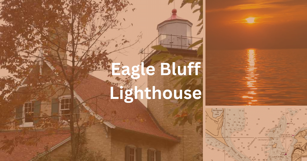 Collage with the Eagle Bluff Lighthouse, a sunset over Green Bay, and a section of a NOAA map showing the strawberry channel.