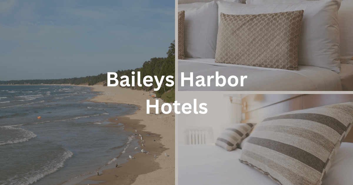 grid with a beach scene and two hotel room scenes. Superimposed text says: Baileys Harbor Hotels.