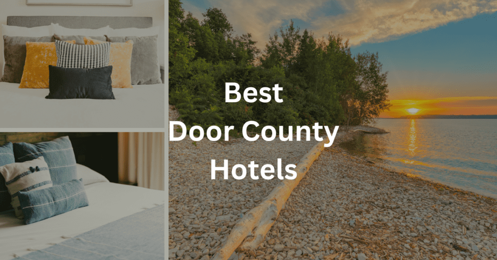 grid with two hotel beds and a lake michigan scene. Superimposed text says: "Best Door County hotels."