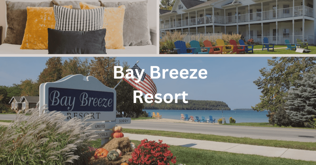 Superimposed text says: Bay Breeze Resort. Background are a business sign, waterfront, pillows, and balconies.
