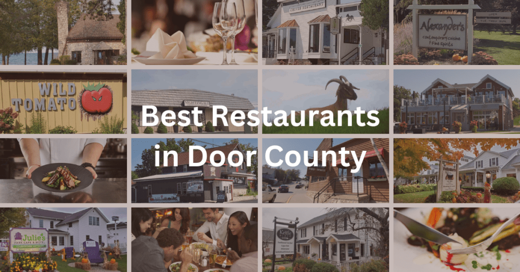 collage of restaurant scenes in Door County. Superimposed text says: "Best Restaurants in Door County."