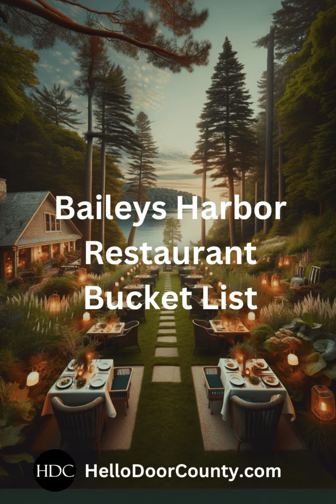 scene with outdoor tables in front of water. Superimposed text says: "Baileys Harbor Restaurant Bucket List."