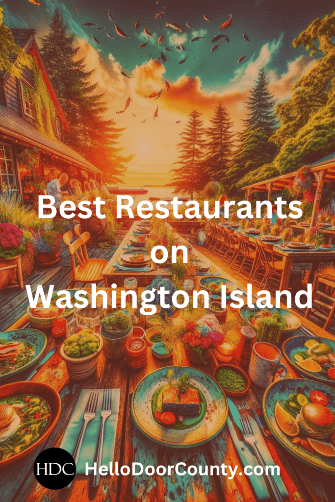 Scene of outdoor tables set for dinner. Superimposed text says: "Best Restaurants on Washington Island."
