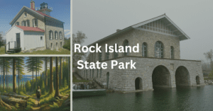 Grid of images related to Rock Island State Park, including the boathouse, Pottawatomie Lighthouse, and a woman hiking. Superimposed text says: Rock Island State Park.